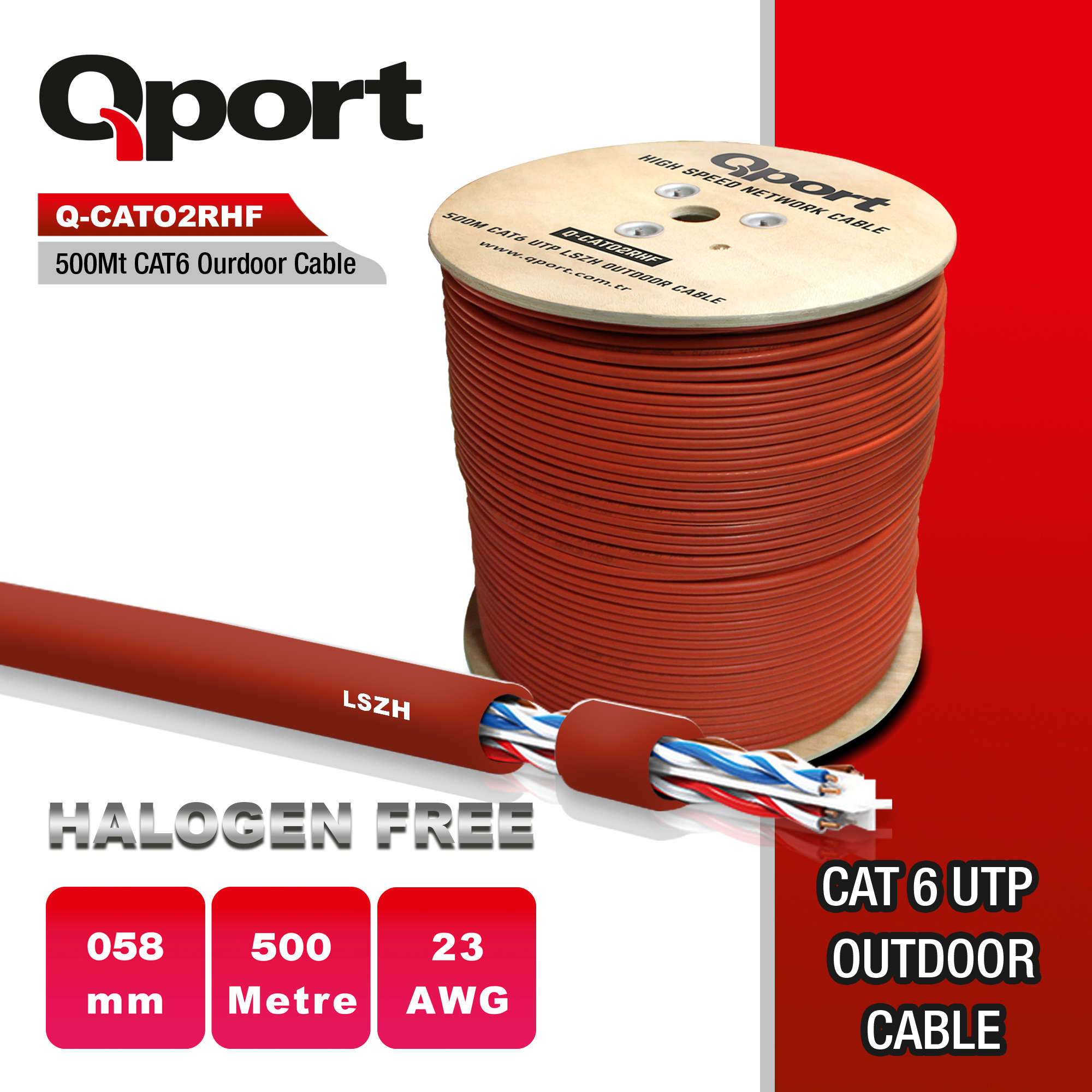 QPORT LSZH 500M MAKARALI OUTDOOR Kırmızı 23AWG 0.58MM KABLO (Q-CATO2RHF)