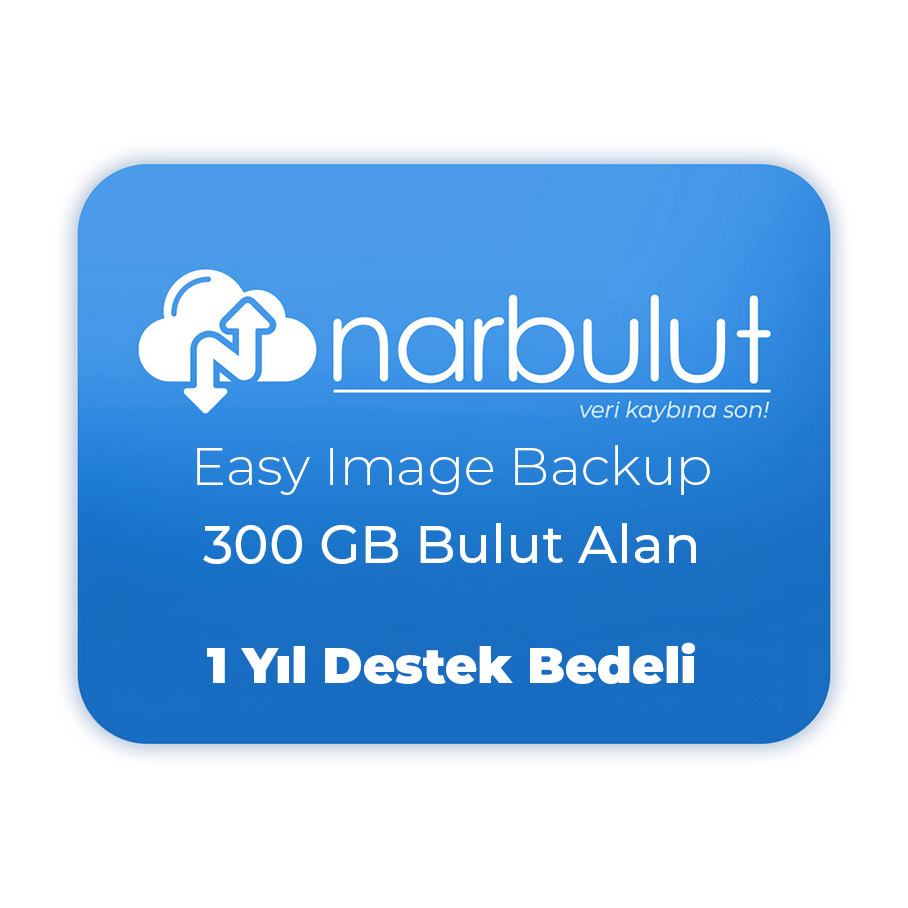 NARBULUT Easy Image Backup  300GB Bulut Alan +1 Yıl destek